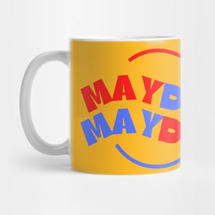 Mayday Mayday. A beautiful, cute, pretty design of MayDay MayDay written in blue and red. Mug